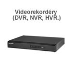 Videorekordéry (DVR, NVR, HVR.) Videorekordéry (DVR, NVR, HVR.)