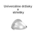 Univerzálne držiaky a striešky