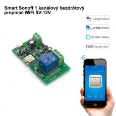 Smart Sonoff Modul 1 kanálový bezdrôtový prepínač WiFi 12V (eWelink)