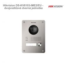 Hikvision DS-KV8103-IME2/EU - dvojvodičová dverná jednotka